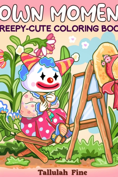 Coloriage Clown "Clown Moments" : Livre Thème Creepy-Cute