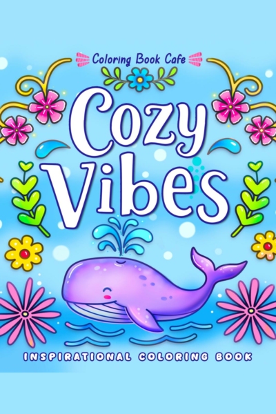 Coloriage Océan Mignon "Cozy Vibes" : Baleine et Scènes Inspirantes
